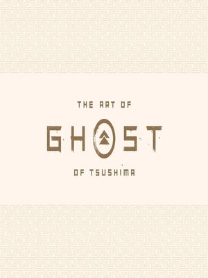 cover image of The Art Of Ghost Of Tsushima